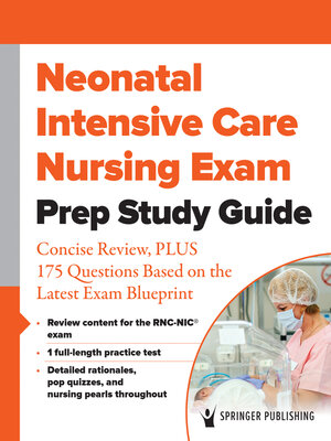 cover image of Neonatal Intensive Care Nursing Exam Prep Study Guide